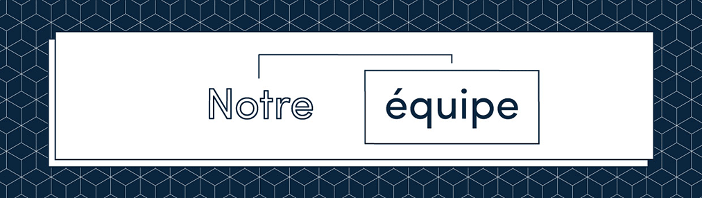 Notre équipe